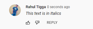 How To Write A Comment In Italic On YouTube 
