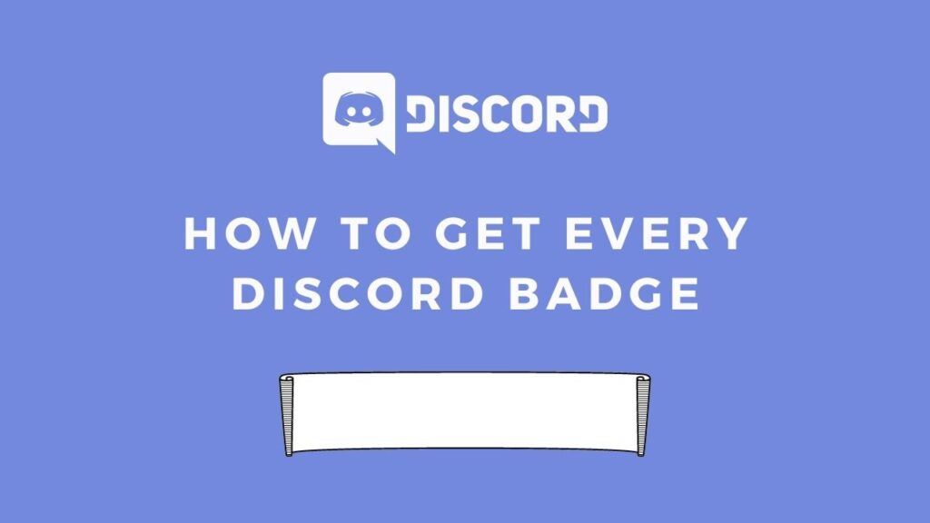 How To Get Every Discord Badge